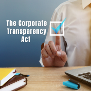 The Corporate Transparency Act